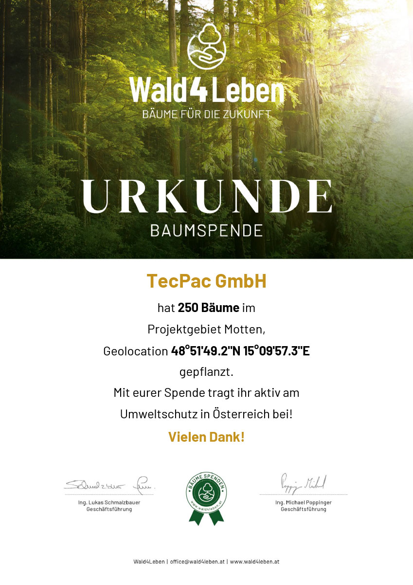 Tree Donation Certificate: TecPac GmbH planted 250 trees in Austria.